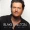 Who Are You When I'm Not Looking - Blake Shelton lyrics