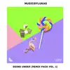 Going Under (Remix Pack Vol. 1) - EP album lyrics, reviews, download
