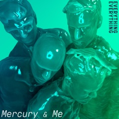 Mercury & Me - Single
