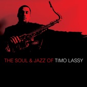 The Soul & Jazz of Timo Lassy artwork