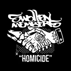 Homicide - Single - Swollen Members Homicide - Single - Swollen Members