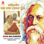 Satya Mangal Premmoy Tumi (Subhadeep Sarkar Hits) - Mina Majumder