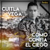 Como Confia El Ciego - Single, 2018