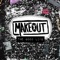 Blast Off - Makeout lyrics