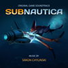 Subnautica (Original Game Soundtrack) - Simon Chylinski