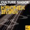 Kronix - Culture Shock lyrics