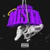 Stream & download Mista - Single