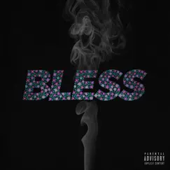 Bless - Single by Drezus album reviews, ratings, credits