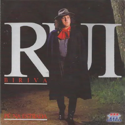 Pé na Estrada - Rui Biriva