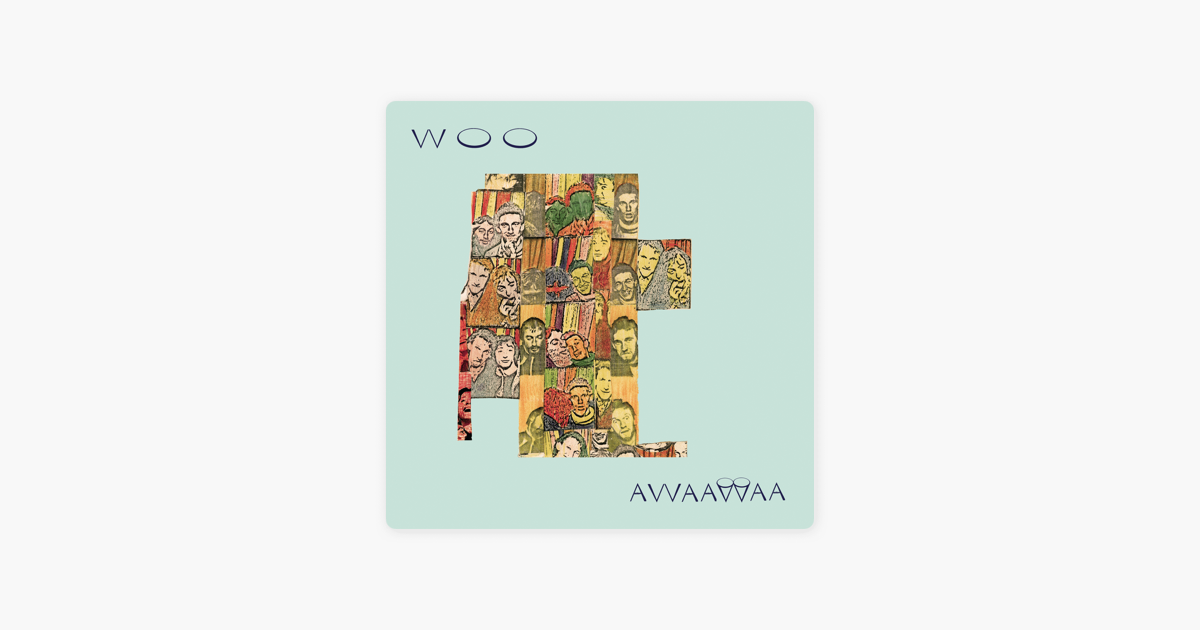 Awaawaa By Woo On Apple Music