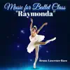 Raymonda album lyrics, reviews, download