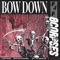 BOW DOWN (feat. Mvko, Jmattson & Tumaggz) - 8corpses lyrics
