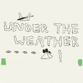 Under the Weather artwork