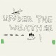 UNDER THE WEATHER cover art