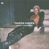 Tavern Kween (Griffit Vigo Remix) artwork