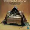 Forrobodó Cigano album lyrics, reviews, download