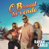 O Brasil Tá Vendo - Single