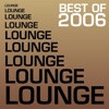 Best of Lounge 2006