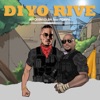 Di Yo Rive - Single (feat. Pompis) - Single