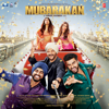 Mubarakan (Original Motion Picture Soundtrack) - Amaal Mallik, Rishi Rich, Yash Anand & Gourov-Roshin