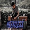 Heedless - Single