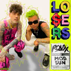 LO$ERS (feat. Mod Sun) Song Lyrics