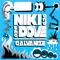 Galvanize - Niki & The Dove lyrics