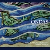 Codax: Ondas. Cantigas de amigo