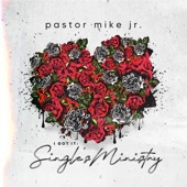 I Got It: Singles Ministry, Vol. 1 (Deluxe Video Edition) artwork