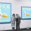 Dick (feat. Doja Cat) [Remixes] - Single album lyrics, reviews, download