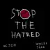 Stop the Hatred - Single album cover