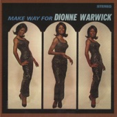 Dionne Warwick - You'll Never Get To Heaven If You Break My Heart