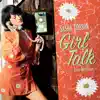 Girl Talk (feat. Peter Bernstein) album lyrics, reviews, download