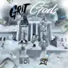 Grit Gods album lyrics, reviews, download