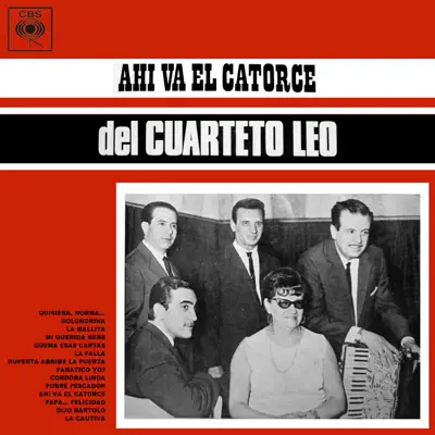 Ahí Va el Catorce del Cuarteto Leo - Cuarteto Leo