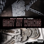 Right My Wrongs (feat. Toosii) artwork