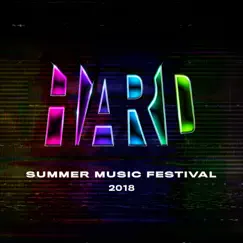 HARD Summer 2018 by Various Artists album reviews, ratings, credits