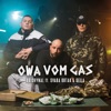 Owa vom Gas (feat. Seila & Svaba Ortak) - Single