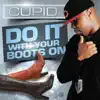 Stream & download Do It With Your Boots On