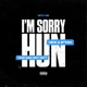 I'M SORRY HUN cover art