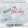 EDGEOUT RECORDS: ROCK’N Holiday - Single album lyrics, reviews, download