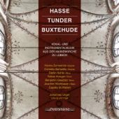 Hasse, Tunder and Buxtehude - Various Artists