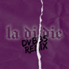 la di die (feat. jxdn) [DVBBS Remix] - Single