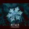 Mother (Soundtrack) - Single album lyrics, reviews, download