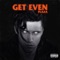 Get Even - PLAZA lyrics