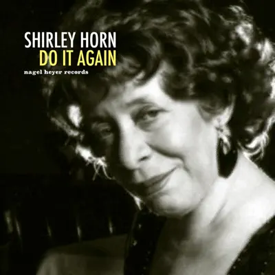 Do It Again - Shirley Horn