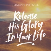 Release His Glory in Your Life artwork