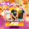 Senta no Colo do Pai - Single