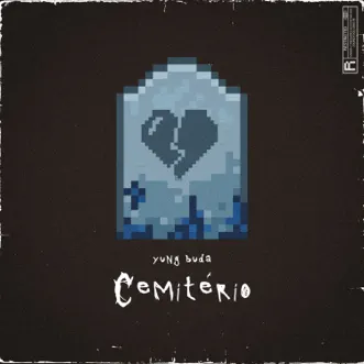 Cemitério by Yung Buda song reviws