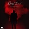Dead End (feat. Nkomazi Dreamboyz) - Des P lyrics